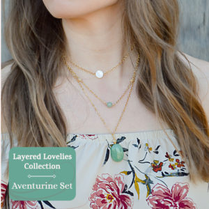 Layered Lovelies Aventurine Complete Set