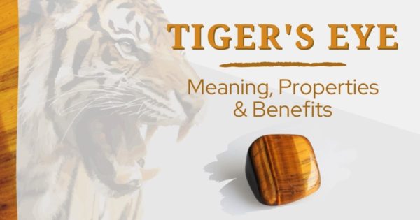 Tiger's Eye Meaning, Properties and Benefits - Kcrafts